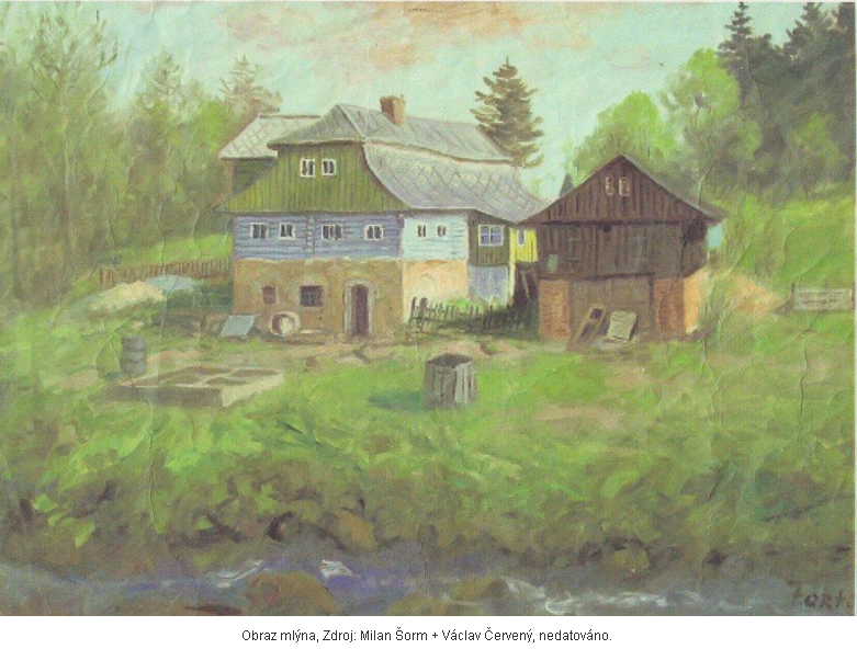 Obraz ml�na, Zdroj: Milan �orm + V�clav �erven�, nedatov�no.