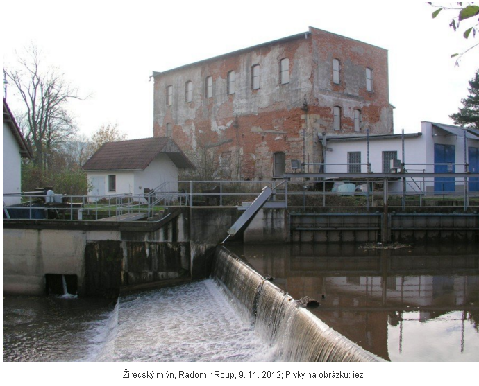 �ire�sk� ml�n, Radom�r Roup, 9. 11. 2012; Prvky na obr�zku - jez